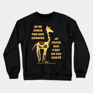 Humour girafe - Jeux de mots cou monté Crewneck Sweatshirt